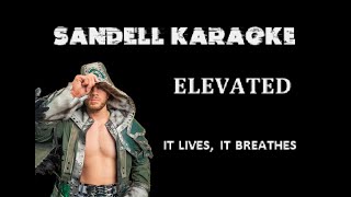 It Lives, It Breathes - Elevated [Karaoke]