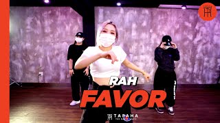 [타파하_안무영상]Rah -  Favor / Choreo By YOU JIN ONE