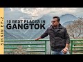 Top 10 places to visit in Gangtok Sikkim | Gangtok tourist spots | Gangtok Sightseeing | Travel Vlog