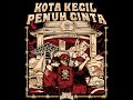 kota kecil penuh cinta