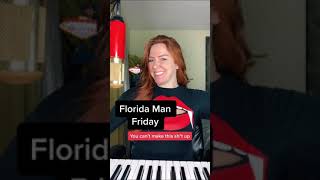 Florida Man Friday October 30th #shorts