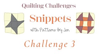 Snippets with Patterns By Jen January 30 Challenge