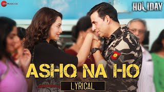 Naina Ashq Na Ho /Arijit Singh/ Akshay Kumar /Sonakshi Sinha _Holiday movie