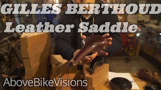 レザーサドルの大本命！GILLES BERTHOUD Leather Saddleをご紹介します！