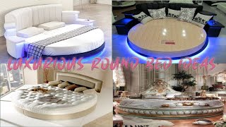 Most Beautiful \u0026 Luxury round Bed Design For Your Bedroom //Your Dream Home Bedroom Furniture Ideas