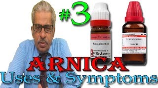 Arnica in Hindi (Part 3) - Uses & Symptoms in Homeopathy by Dr P. S. Tiwari