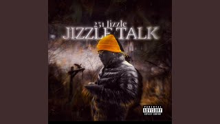 Jizzle Talk (Freestyle)