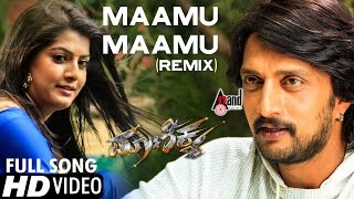 Maanikya | Maamu Maamu Remix Song by : Dj Nakul & Dj Vinayak | Kiccha Sudeep | Varalakshmi