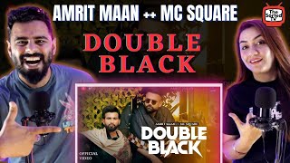 DOUBLE BLACK | AMRIT MAAN | @mc_square7000  | Mrxci | Delhi Couple Reviews