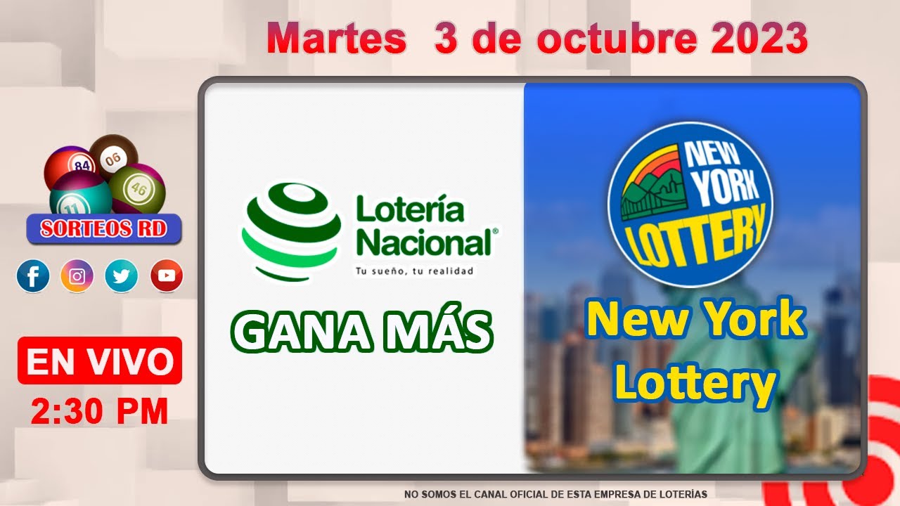 Lotería Nacional Gana Más Y New York Lottery En VIVO 📺│Martes 3 De ...