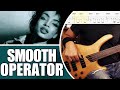 Smooth Operator - Sade | Bass cover with tabs #43