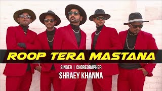 Roop Tera Mastana 2.0 | Lil Maharaja Feat Chacha Ji | Cover Song
