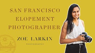 San Francisco elopement photographer | Zoe Larkin Photography