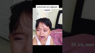 ben evlenicem diye ağlayan bebek