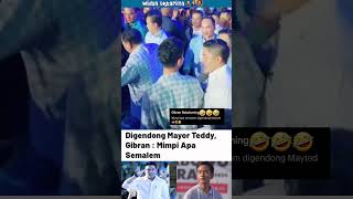 heboh mayor teddy gendong gibran #gibran #mayorteddy #trending #fyp #shorts