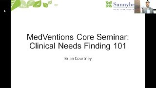 Clinical Needs Finding 101 - Medventions Lecture Series