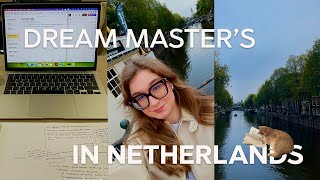 How To Get Into Dutch University Masters / Bachelor? | Amsterdam, Utrecht, Delft (Netherlands)