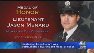 Fallen Worcester Fire Lt. Jason Menard Posthumously Awarded Metal Of Honor