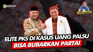 Alifurrahman: ELITE PKS DI KASUS UANG PALSU BISA BUBARKAN PARTAI