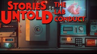 What Is That?! | Stories Untold: The Lab Conduct
