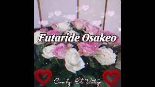 Futaride Osakeo _ cover by Eli Ventayen