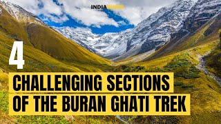 What Are The Challenging Sections On The Buran Ghati Trek | Difficulty Level | How To Prepare