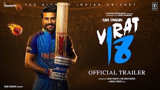 Virat Kohli : Jersey No.18 - Official Trailer | Ram Charan | Motion Fox Pictures