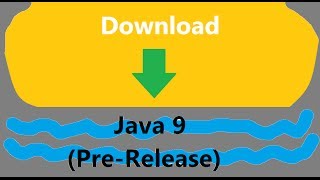 Download Java 9 Pre-Release (HD)