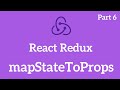 React Redux Tutorial - mapStateToProps