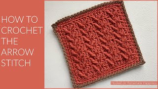 How to Crochet the Arrow Stitch