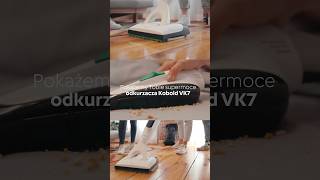 Supermocny Kobold VK7 #kobold #odkurzacz #sprzatanie #koboldpolska #cleaning