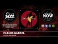 Carlos Gardel - Volvio una Noche