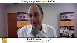Matt Bressler of TDFVentures.com on InspiredInsider with Dr. Jeremy Weisz