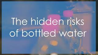 The Hidden Truth About Bottled Water