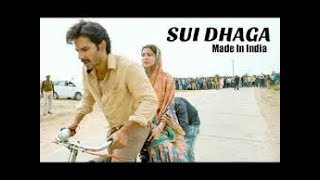Sui Dhaaga Song   Made in India   Varun Dhawan  Anushka Sharma  Releasing 28th Sept   YouTube