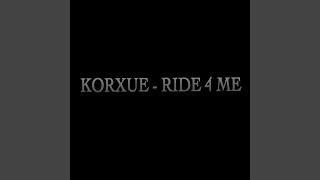 Ride 4 Me