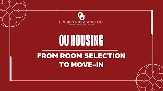HOUSING | FROM ROOM SELECTION TO MOVE-IN