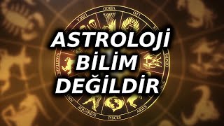 Astroloji Bilim ( Değil!) Midir?