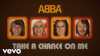 ABBA - Take A Chance On Me (Official Lyric Video)