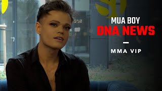 DNA NEWS | MUA BOY MMA VIP \