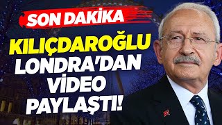 SON DAKİKA Kemal Kılıçdaroğlu Londra'dan Video Paylaştı! | Savaş Kerimoğlu KRT Ana Haber