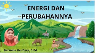 Energi dan Perubahannya