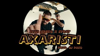 Ivan Greko, Strat - AXARISTI (prod. by Dj PaCo) (Official Music Video)