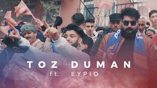 Reynmen feat. Eypio – Toz Duman ( Bahçeşehir Koleji Basketbol Resmi Marşı )