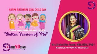 National Girl Child Day | what makes a woman strong? | The SD Sign  #GirlChildDay #Motivation