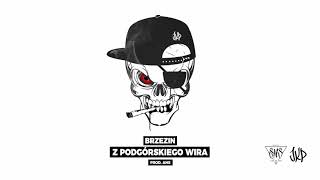 BRZEZIN - 5. Z PODGÓRSKIEGO WIRA (PROD. ANS)