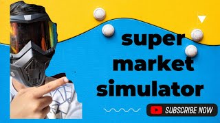 super market simulator part #2  #hasnain #happy gamer_008