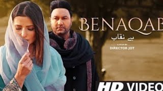 Benaqab - full video song | Lakhwinder Wadali | Rehmat Rattan, Aar Bee | Lakhvinder Wadali