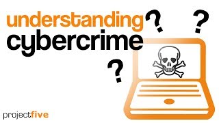 Understanding Cybercrime