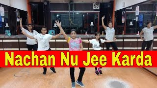 Nachan Nu Jee Karda Easy Dance Steps | Angrezi Medium | Choreography  Step2Step Dance Studio